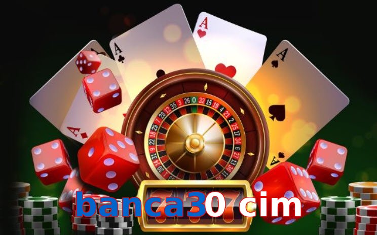 banca30 cim